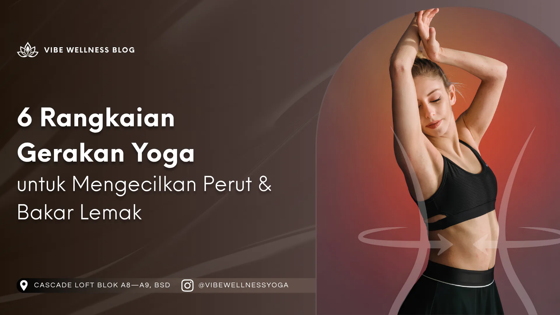Yoga untuk Mengecilkan Perut