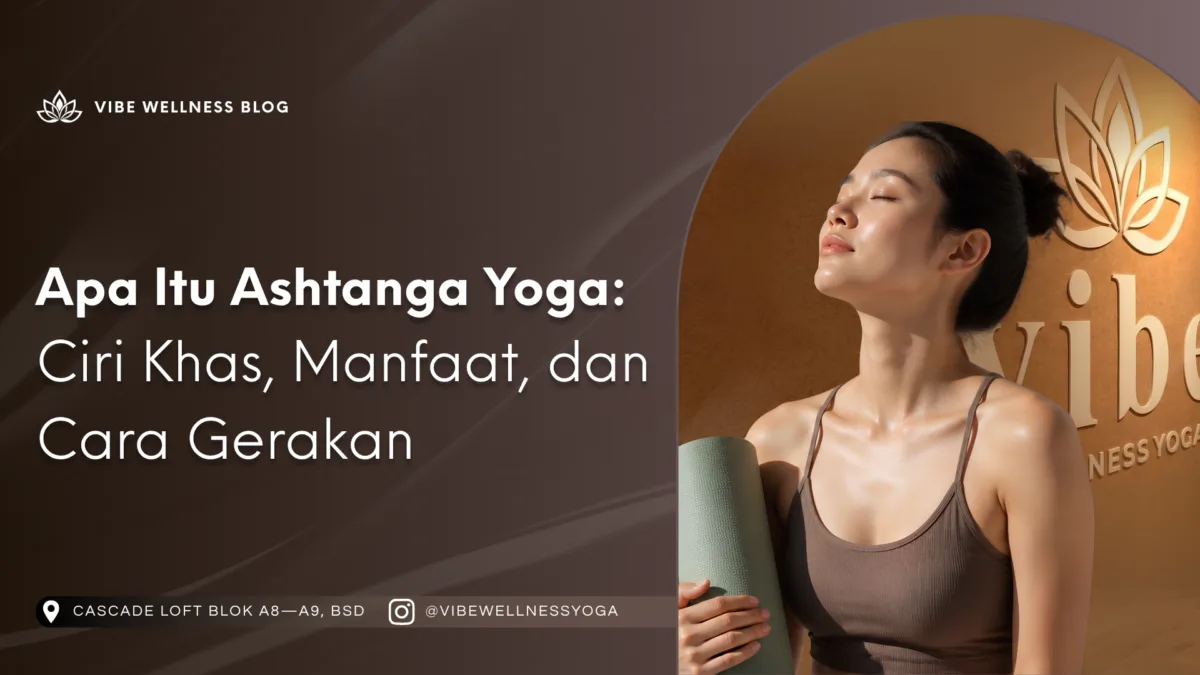 Apa Itu Ashtanga yoga